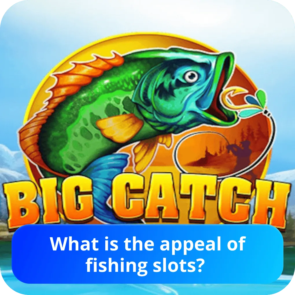 Fishing slots